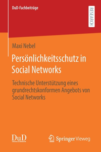 Persönlichkeitsschutz in Social Networks