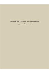 Ein Beitrag zur Geschichte der Großgasmaschine