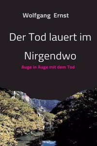 Der Tod Lauert Im Nirgendwo