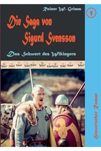 Die Saga von Sigurd Svensson