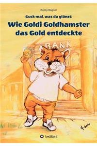 Guck mal, was da glänzt