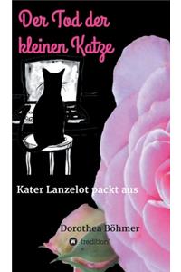 Der Tod der kleinen Katze