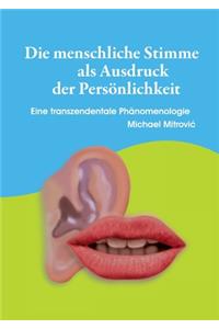 menschliche Stimme als Ausdruck der Persönlichkeit