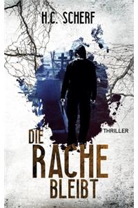 Rache bleibt