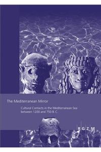 The Mediterranean Mirror