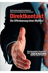 Direktkontakt - Die Offenbarung eines Mythos