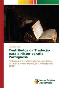 Contributos da Tradução para a Historiografia Portuguesa