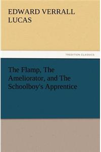 Flamp, the Ameliorator, and the Schoolboy's Apprentice