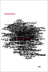 Brigitte Waldach – Die Innenwelt der Außenwelt