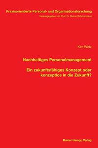 Nachhaltiges Personalmanagement