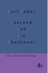 Tausend und ein Abenteuer