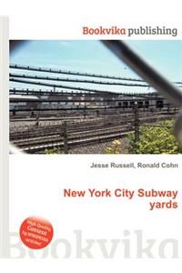 New York City Subway Yards