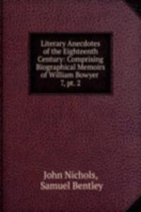 Literary Anecdotes of the Eighteenth Century