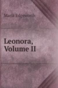 Leonora, Volume II