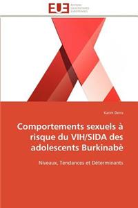 Comportements Sexuels À Risque Du Vih/Sida Des Adolescents Burkinabè