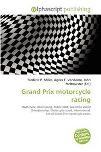 Grand Prix Motorcycle Racing