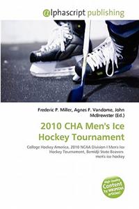 2010 Cha Men's Ice Hockey Tournament