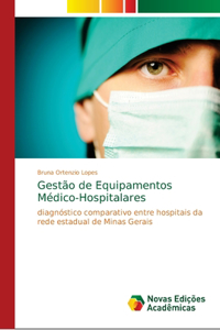 Gestão de Equipamentos Médico-Hospitalares