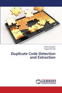 Duplicate Code Detection and Extraction