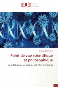 Point de vue scientifique et philosophique