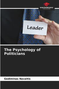 Psychology of Politicians