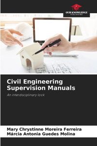 Civil Engineering Supervision Manuals