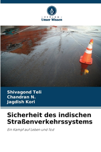 Sicherheit des indischen Straßenverkehrssystems
