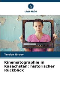 Kinematographie in Kasachstan