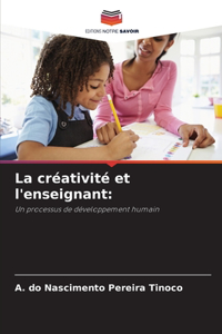créativité et l'enseignant