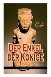 Der Enkel der Koenige