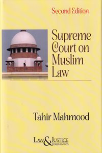 Supreme Court on Muslim Law (Second Edition)