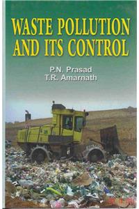 Waste Pollution and its Control