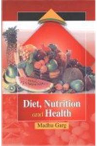 Diet, Nutrition And Health