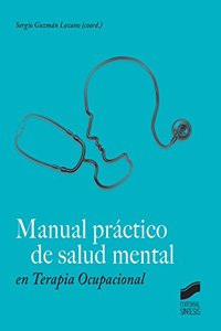 Manual practico de salud mental en Terapia Ocupacional