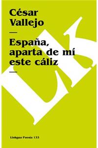 España, Aparte de Mí Este Caliz