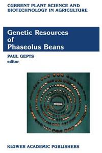 Genetic Resources of Phaseolus Beans