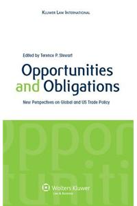 Opportunities and Obligations