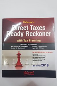 DIRECT TAXES READY RECKONER with Tax Planning 2018-19