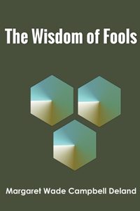 Wisdom of Fools