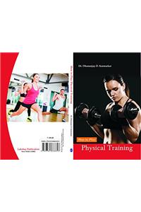 How to Play Physical Training
