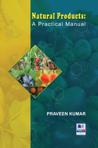 Natural Products: A Practical Manual