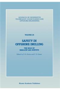 Safety in Offshore Drilling