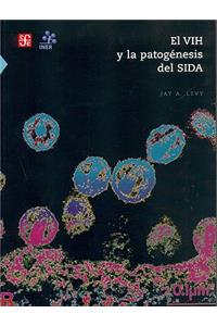 El Vih y La Patogenesis del Sida