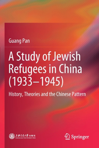 Study of Jewish Refugees in China (1933-1945)