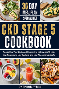 Ckd Stage 5 Cookbook