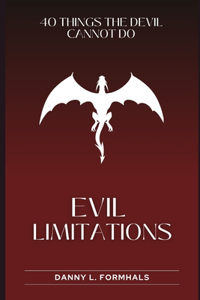 Evil Limitations