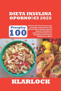 Dieta Insulina OpornoŚci 2025