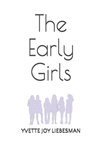 Early Girls