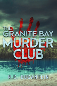 The Granite Bay Murder Club