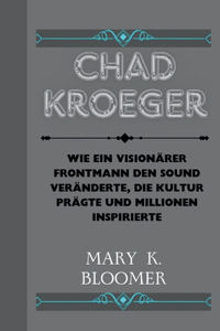 Chad Kroeger